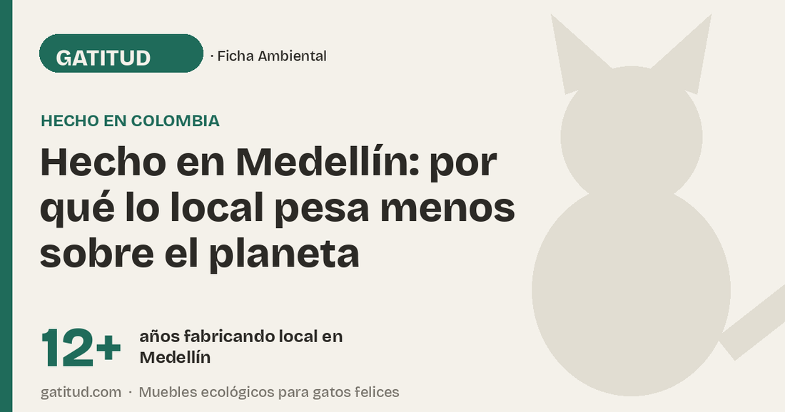Hecho en Medellín: por qué lo local pesa menos sobre el planeta